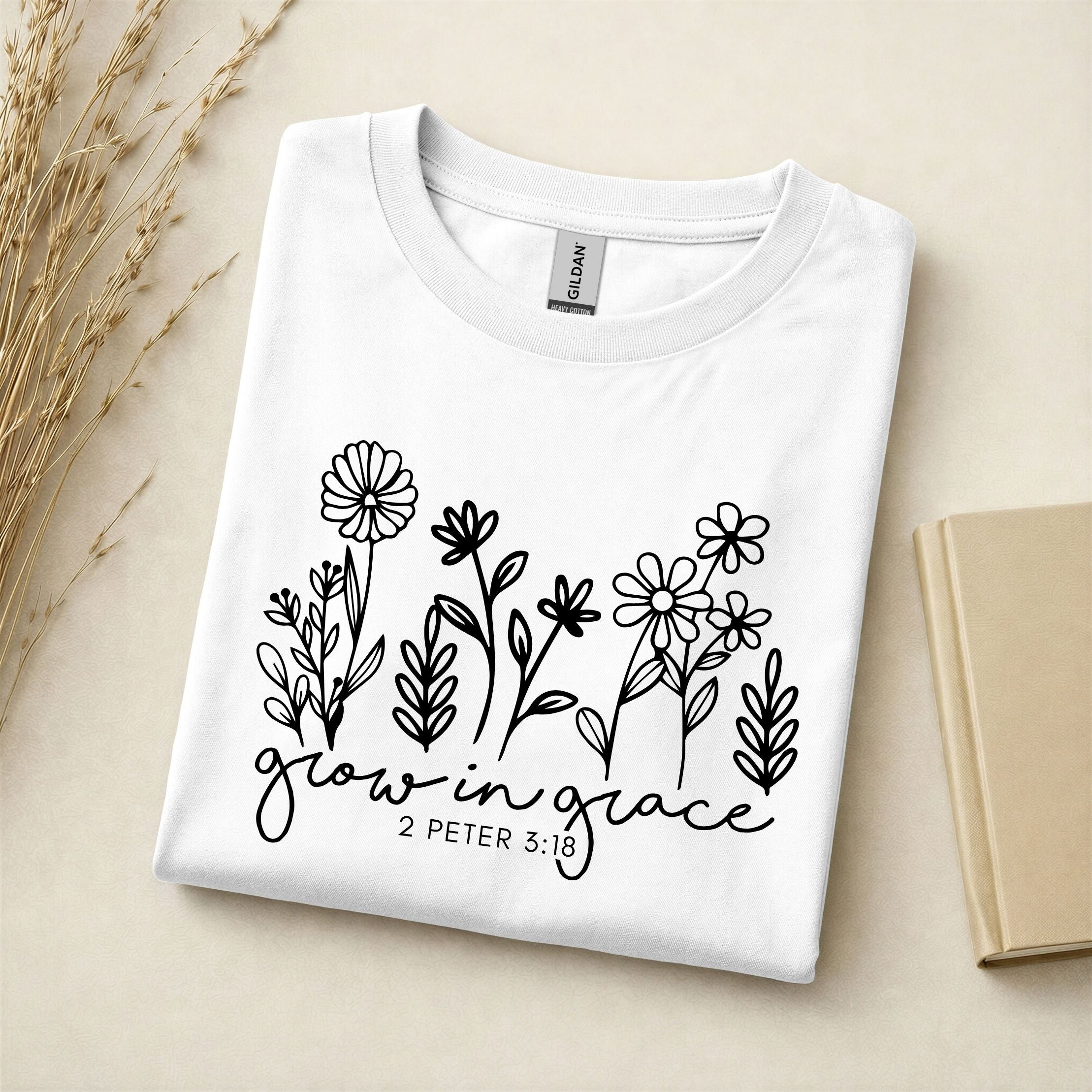 Grow In Grace - T-Shirt - Crewneck - Hoodie