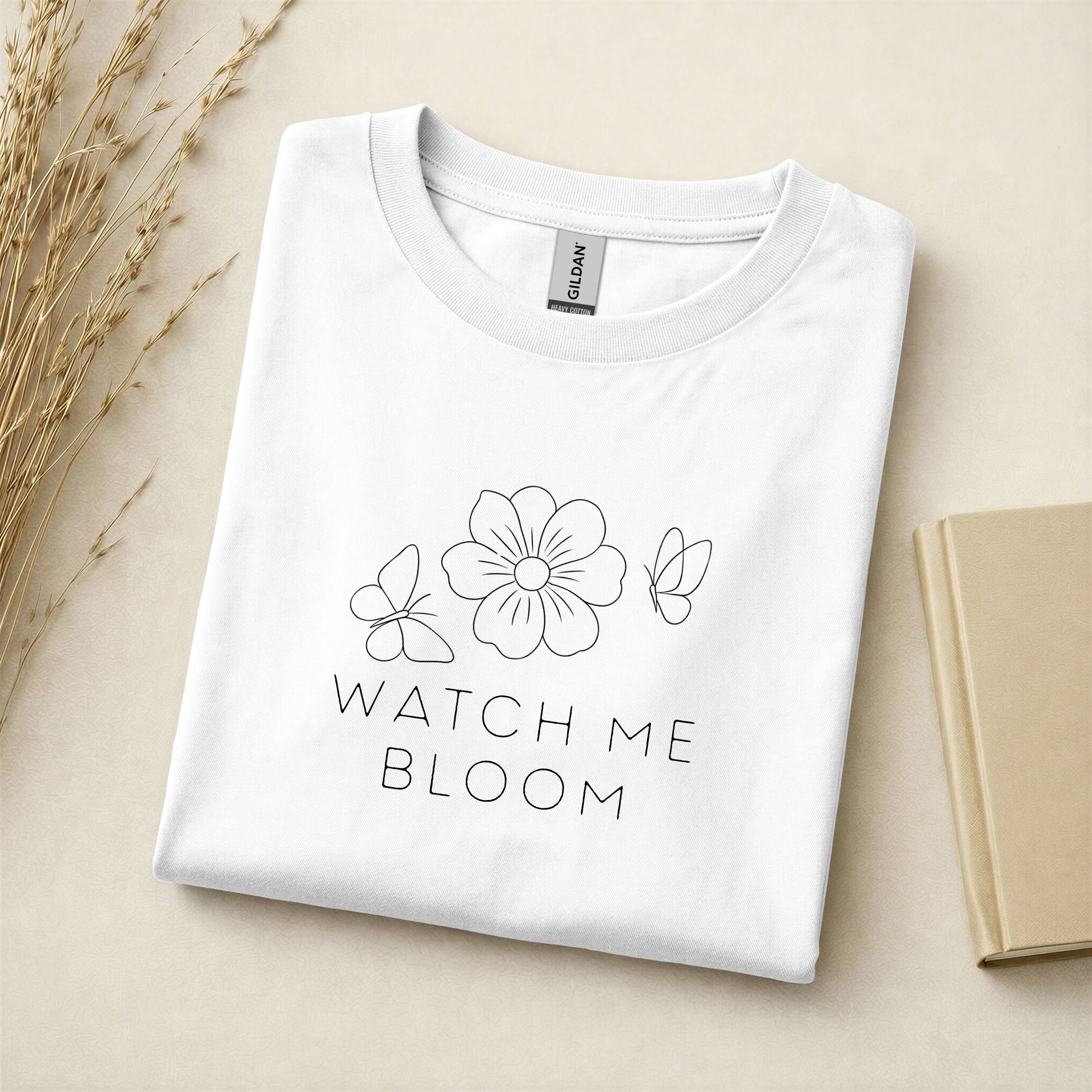 Watch Me Bloom - T-Shirt - Crewneck - Hoodie